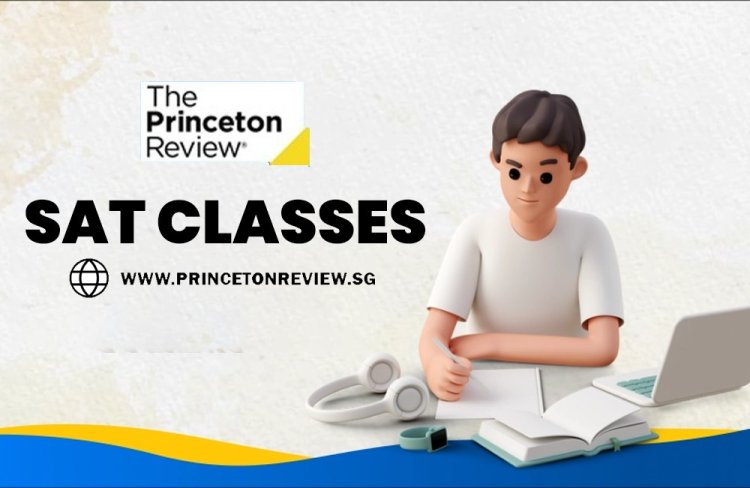 SAT Test- Take SAT classes in Singapore | Princeton Review